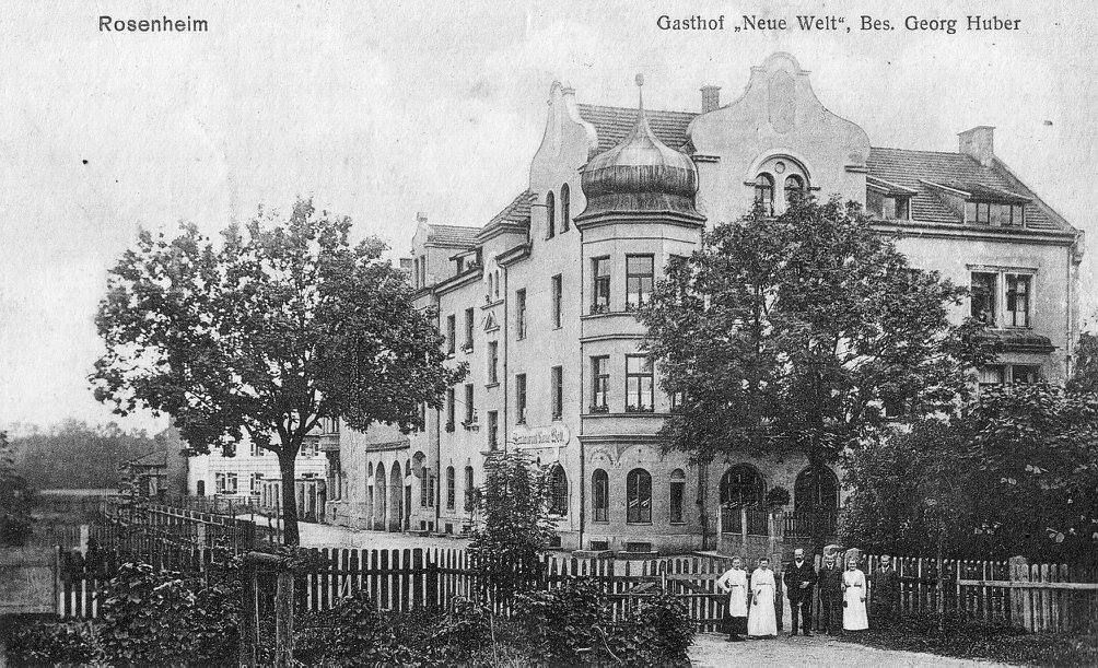 Gasthaus „Neue Welt“, Rosenheim, 1918