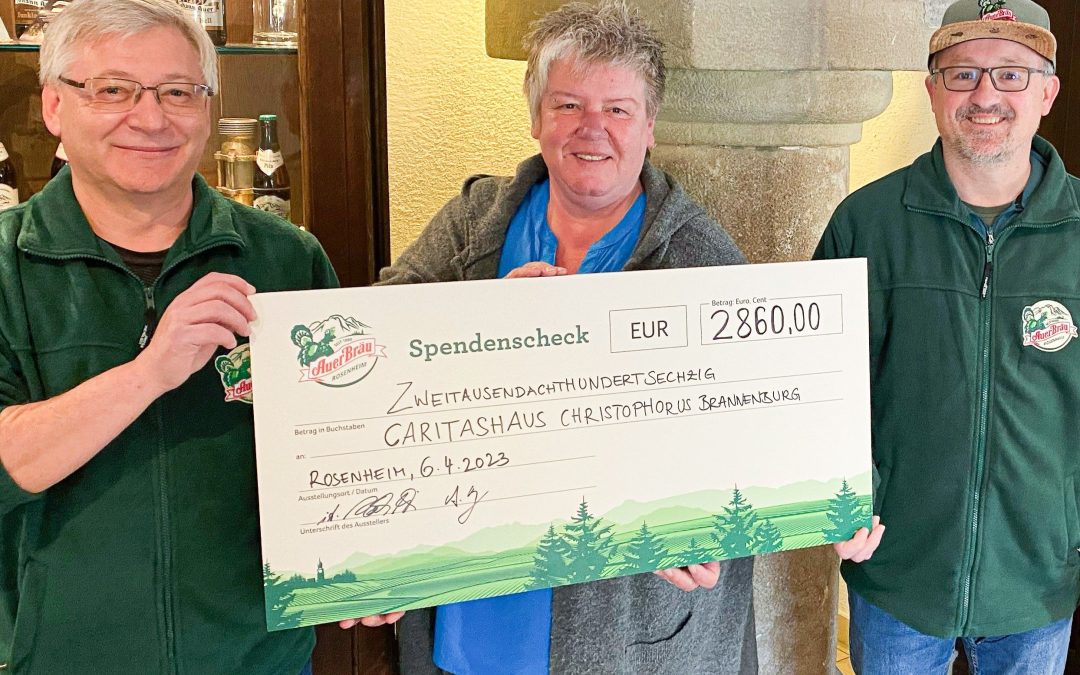 Auerbräu-Spendenaktion für Haus Christophorus