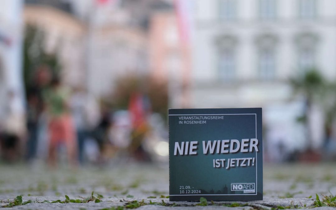 „Nie wieder ist jetzt“: Über 30 Events gegen „Rechts“