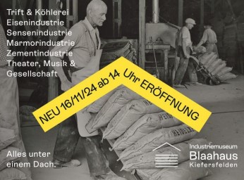 Kiefersfelden: Neueröffnung des Industriemuseums Blaahaus