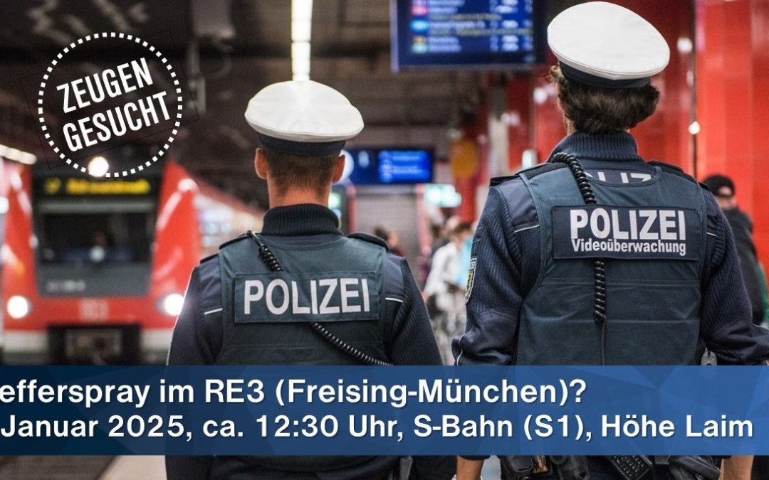 München: Pfefferspray im Zug- Polizei sucht Zeugen