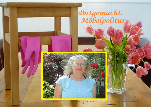 Selbstgemacht: Möbelpolitur