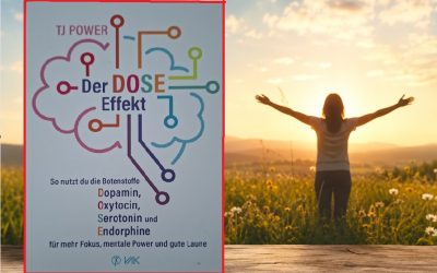 Buchtipp: „Der DOSE Effekt“: Wie wir in einer überreizten Welt wieder zu mehr Balance finden