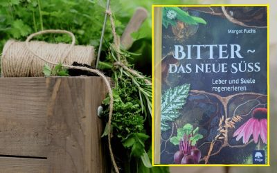 Buchtipp: „Bitter – das neue Süß“: Wie heimische Kräuter Körper und Geist bereichern