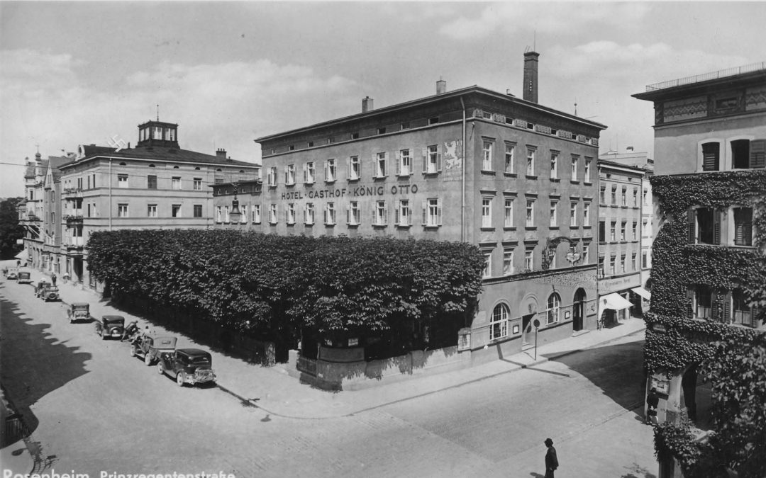 Hotel König Otto, Rosenheim, 1930er